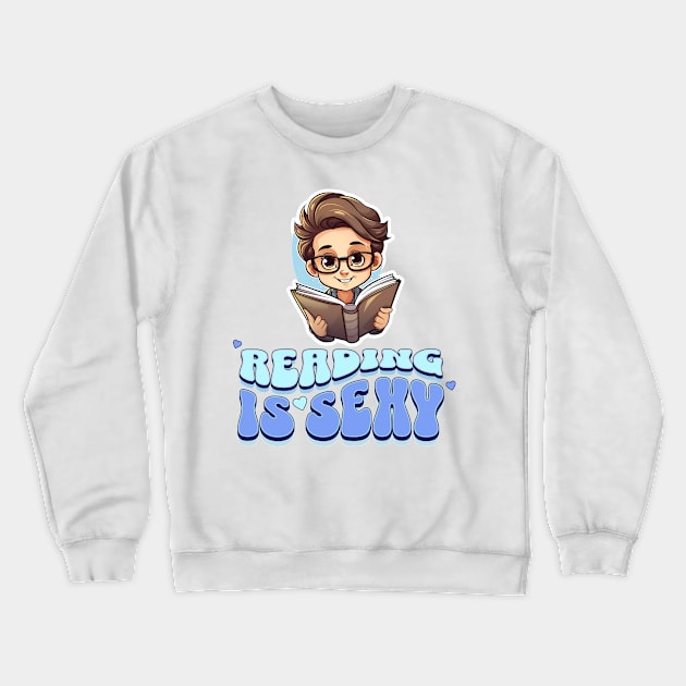 Reading is Sexy (Boy) Crewneck Sweatshirt by YUED